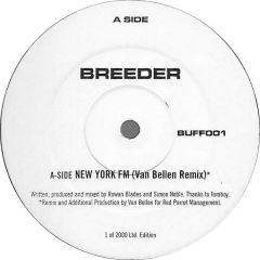 Breeder - Breeder - New York FM / Tyrantanic - Rhythm Syndicate Records