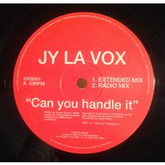 Jy La Vox - Jy La Vox - Can You Handle It - Unda-Vybe