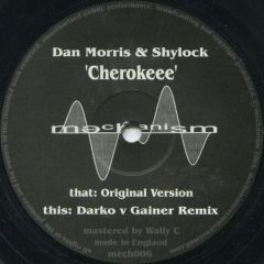 Dan Morris & Shylock - Dan Morris & Shylock - Cherokee - Mechanism