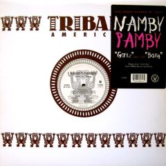 Namby Pamby - Namby Pamby - Girlz / Bang - Tribal America