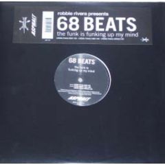 68 Beats - 68 Beats - The Funk Is Funking Up My Mind - Asphalt