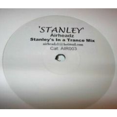 Airheadz - Airheadz - Stanley's In A Trance - White Air