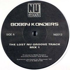 Bobby Konders - Bobby Konders - The Lost Nu Groove Track - Nu Groove