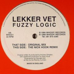 Lekker Vet - Lekker Vet - Fuzzy Logic - Whoop