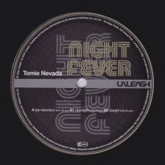 Tomie Nevada - Tomie Nevada - Night Fever - Unleash