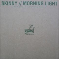 Skinny - Morning Light (Remixes Pt. 2) - Cheeky
