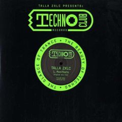 Talla 2Xlc - Talla 2Xlc - Manifesto - Techno Club
