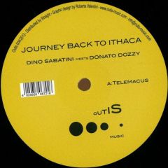 Dino Sabatini Meets Donato Dozzy - Dino Sabatini Meets Donato Dozzy - Journey Back To Ithaca - Outis Music