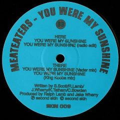 Meateaters - Meateaters - You Were My Sunshine - Second Skin