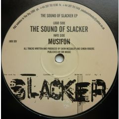 Slacker - Slacker - The Sound Of Slacker EP (Part 1) - Jukebox In Sky
