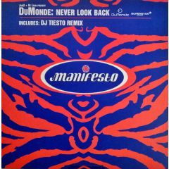 Dumonde - Dumonde - Never Look Back - Manifesto