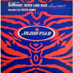 Dumonde - Dumonde - Never Look Back - Manifesto