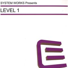 System Works Presents (Sandy Wilhem) - System Works Presents (Sandy Wilhem) - Level 1 - Executive
