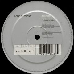 Solid Sessions - Solid Sessions - Janeiro (Remixes) - Additive