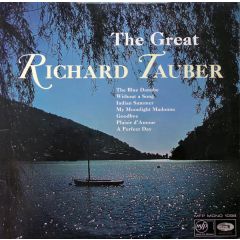 Richard Tauber - Richard Tauber - The Great Richard Tauber - Music For Pleasure