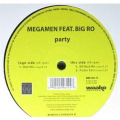 Megamen Feat Big Ro - Megamen Feat Big Ro - Party - Megamen Sounds 4