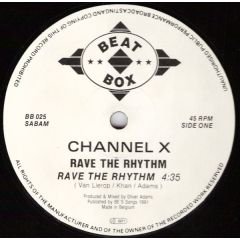 Channel X - Channel X - Rave The Rhythm - Beat Box