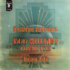 Boo Williams - Boo Williams - Cosmic Teck - Rowtag Records