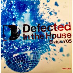 Defected Presents - Defected Presents - Eivissa 05 (Part 1) - Defected