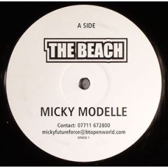 Micky Modelle / Electro Headz - Micky Modelle / Electro Headz - The Beach / Drumstation - Not On Label