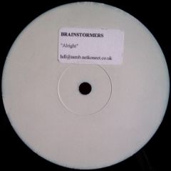 Brainstormers - Brainstormers - Alright - White