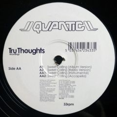 Quantic - Quantic - Sweet Calling - Tru Thoughts