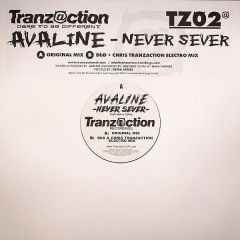 Avaline - Avaline - Never Sever - Tranzaction Recordings 