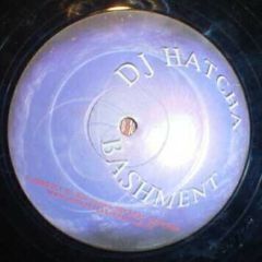 DJ Hatcha - DJ Hatcha - Bashment - Hatcha 1