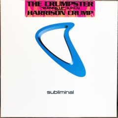 The Crumpster - The Crumpster - Burning Up (Layla) - Subliminal