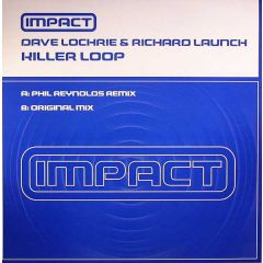 Dave Lochrie & Richard Launch - Dave Lochrie & Richard Launch - Killer Loop - Impact