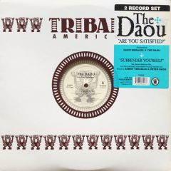 The Daou - The Daou - Are You Satisfied - Tribal America