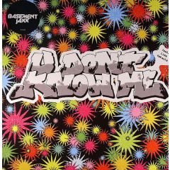 Basement Jaxx - Basement Jaxx - U Don't Know Me - XL