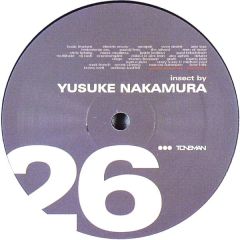 Yusuke Nakamura - Yusuke Nakamura - Insect - Toneman
