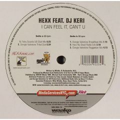 Hexx Feat. Dj Keri - Hexx Feat. Dj Keri - I Can Feel It, Can't U - Waako Records