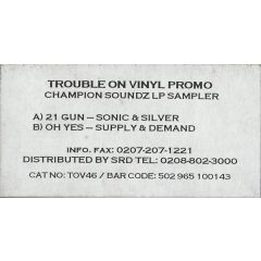 Sonic & Silver / Supply & Demand - Sonic & Silver / Supply & Demand - Champion Soundz (LP Sampler) - Trouble On Vinyl