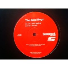 The Soul Boyz - The Soul Boyz - The Feeling - Supaphunk Records