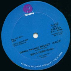 Boys Town Gang - Boys Town Gang - Dance Trance Medley - Fantasy