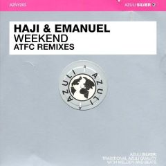 Haji & Emanuel - Haji & Emanuel - Weekend (Remixes) - Azuli