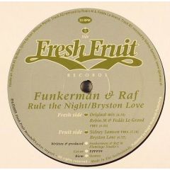Funkerman & Raf - Funkerman & Raf - Rule The Night - Fresh Fruit