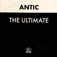 Antic - Antic - The Ultimate - Hooj Choons