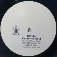 Riot Act - Riot Act - California Soul (Remixes) - Nebula