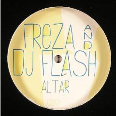 Freza & DJ Flash - Freza & DJ Flash - Altar - Dorigen
