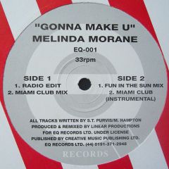 Melinda Morane - Melinda Morane - Gonna Make You - Q Records