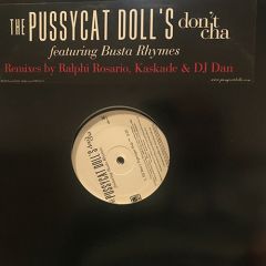 The Pussycat Dolls Featuring Busta Rhymes - The Pussycat Dolls Featuring Busta Rhymes - Don't Cha (Remixes) - A&M Records