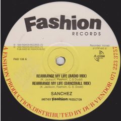 Sanchez - Sanchez - Rearrange My Life - Fashion Records