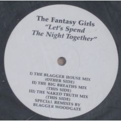 The Fantasy Girls - The Fantasy Girls - Let's Spend The Night Together - White