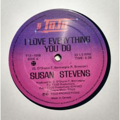 Susan Stevens - Susan Stevens - I Love Everything You Do - Tojo Productions