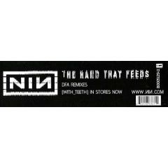 Nine Inch Nails - Nine Inch Nails - The Hand That Feeds (Dfa Remixes) - Interscope