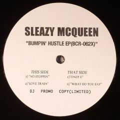 Sleazy Mcqueen - Sleazy Mcqueen - Bumpin Hustle EP - Bumpin' City Records