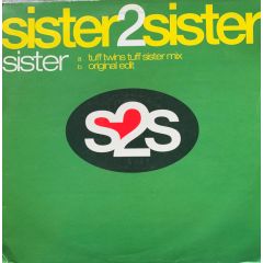 Sister 2 Sister - Sister 2 Sister - Sister - Mushroom